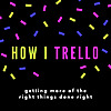 how-i-trello