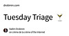 tuesday-triage